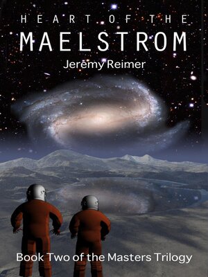 cover image of Heart of the Maelstrom